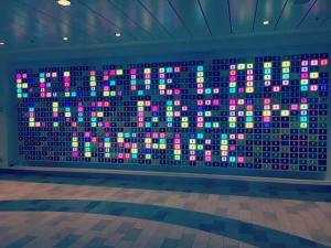 Believe. Love, Live, Dream, Inspire - some positive words advice from Royal Caribbean